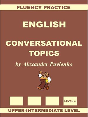 cover image of English, Conversational Topics, Upper-Intermediate